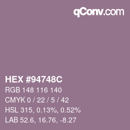 カラーコード: HEX #94748C | qconv.com