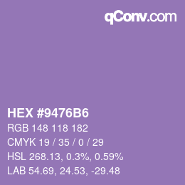 カラーコード: HEX #9476B6 | qconv.com
