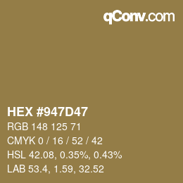Código de color: HEX #947D47 | qconv.com