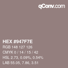 Color code: HEX #947F7E | qconv.com
