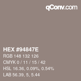 Color code: HEX #94847E | qconv.com