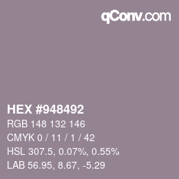 颜色代码: HEX #948492 | qconv.com