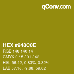 Color code: HEX #948C0E | qconv.com