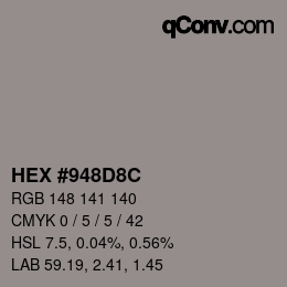 Color code: HEX #948D8C | qconv.com