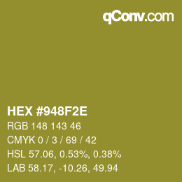 Farbcode: HEX #948F2E | qconv.com