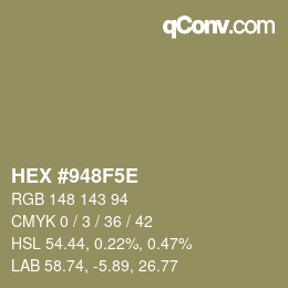 Color code: HEX #948F5E | qconv.com
