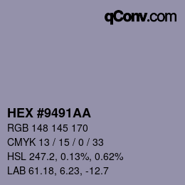 カラーコード: HEX #9491AA | qconv.com