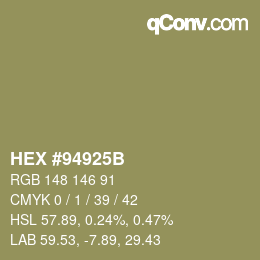 Color code: HEX #94925B | qconv.com