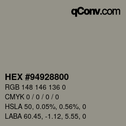 Color code: HEX #94928800 | qconv.com