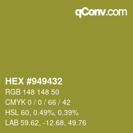 Color code: HEX #949432 | qconv.com