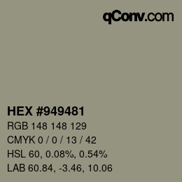 Color code: HEX #949481 | qconv.com