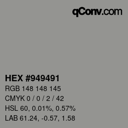 Farbcode: HEX #949491 | qconv.com