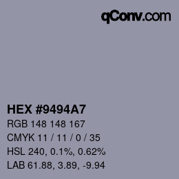 カラーコード: HEX #9494A7 | qconv.com