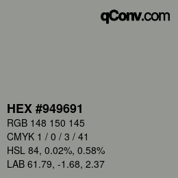 カラーコード: HEX #949691 | qconv.com
