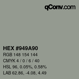 Color code: HEX #949A90 | qconv.com