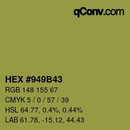 Color code: HEX #949B43 | qconv.com
