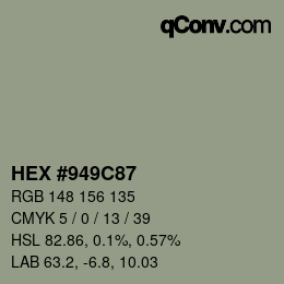 Farbcode: HEX #949C87 | qconv.com