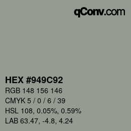 Color code: HEX #949C92 | qconv.com