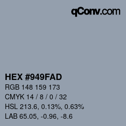 Farbcode: HEX #949FAD | qconv.com