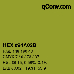 Color code: HEX #94A02B | qconv.com