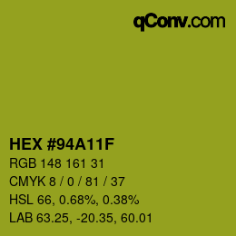 Color code: HEX #94A11F | qconv.com