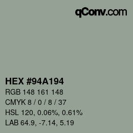 カラーコード: HEX #94A194 | qconv.com