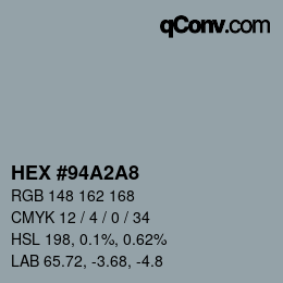 颜色代码: HEX #94A2A8 | qconv.com