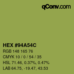 カラーコード: HEX #94A54C | qconv.com