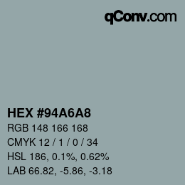 颜色代码: HEX #94A6A8 | qconv.com