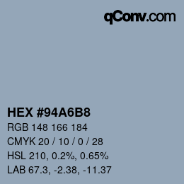 Color code: HEX #94A6B8 | qconv.com