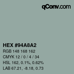 カラーコード: HEX #94A8A2 | qconv.com