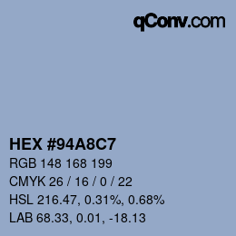 カラーコード: HEX #94A8C7 | qconv.com