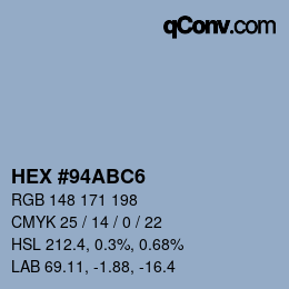 Farbcode: HEX #94ABC6 | qconv.com