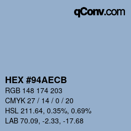 Color code: HEX #94AECB | qconv.com
