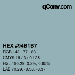 Farbcode: HEX #94B1B7 | qconv.com