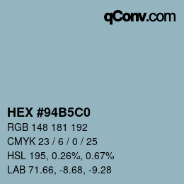 Color code: HEX #94B5C0 | qconv.com
