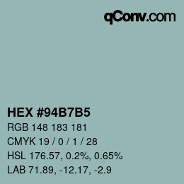 カラーコード: HEX #94B7B5 | qconv.com