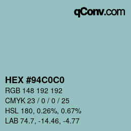 カラーコード: HEX #94C0C0 | qconv.com