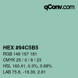 カラーコード: HEX #94C5B5 | qconv.com