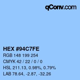 カラーコード: HEX #94C7FE | qconv.com