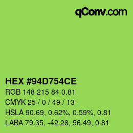 Farbcode: HEX #94D754CE | qconv.com