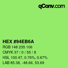 カラーコード: HEX #94EB6A | qconv.com
