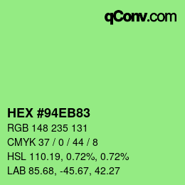 カラーコード: HEX #94EB83 | qconv.com