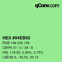 Color code: HEX #94EB92 | qconv.com