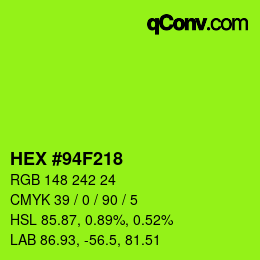 Color code: HEX #94F218 | qconv.com