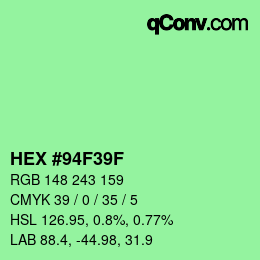 Color code: HEX #94F39F | qconv.com