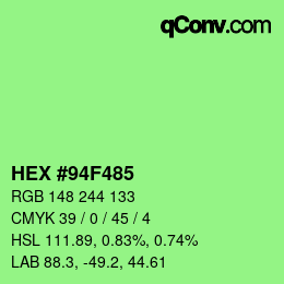 カラーコード: HEX #94F485 | qconv.com