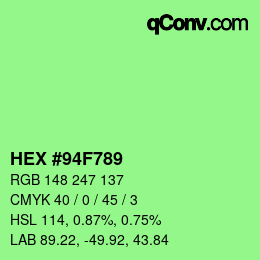 カラーコード: HEX #94F789 | qconv.com
