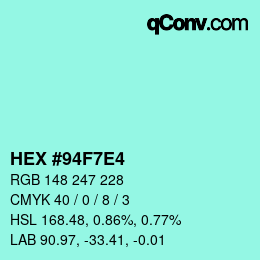 Color code: HEX #94F7E4 | qconv.com