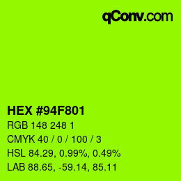 カラーコード: HEX #94F801 | qconv.com